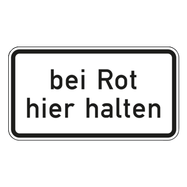 Verkehrszeichen VZ 1012-35 | bei Rot hier halten
