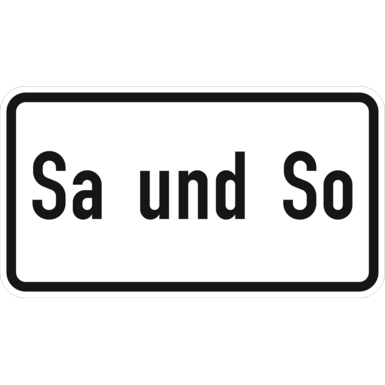 Verkehrszeichen VZ 1042-51 | Sa und So