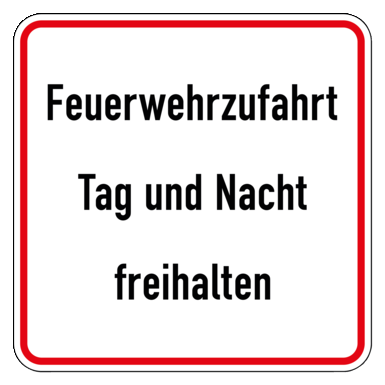 Zeichen Z 2029 | Feuerwehrzufahrt Tag und Nacht freihalten 