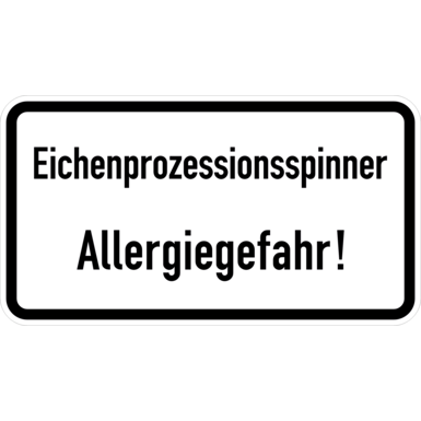 Zeichen Z 2093 | Eichenprozessionsspinner Allergiegefahr!